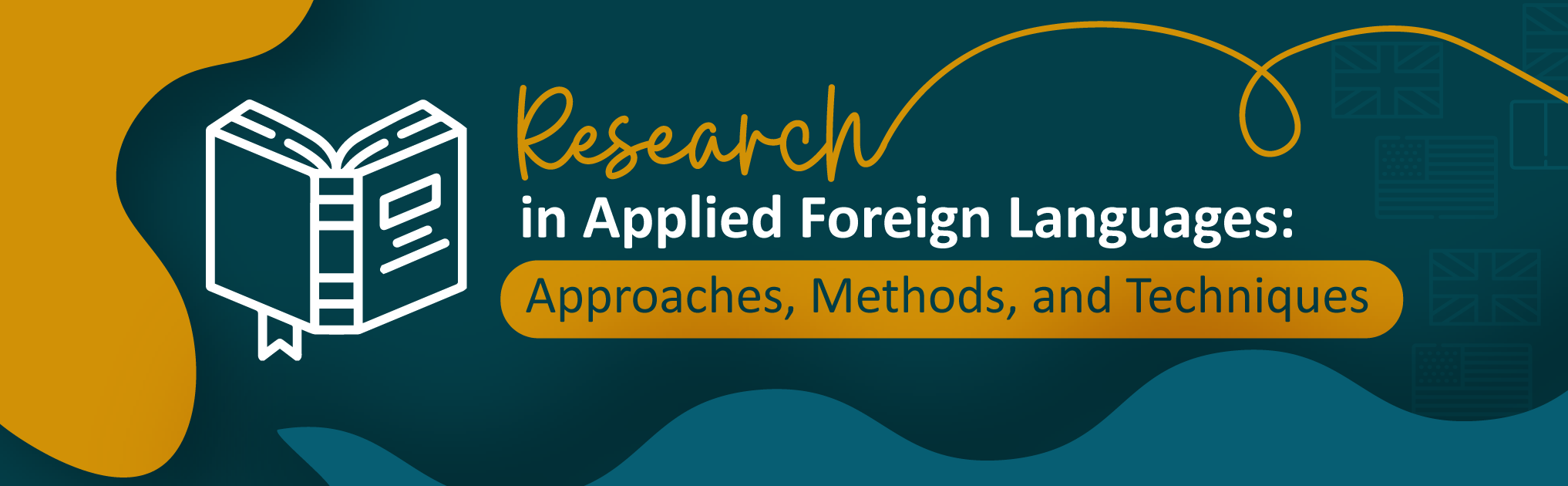 Research in Applied Foreign Languages: Approaches, Methods, and Techniques 2025-2 V